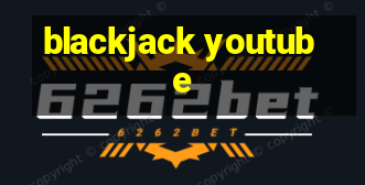 blackjack youtube