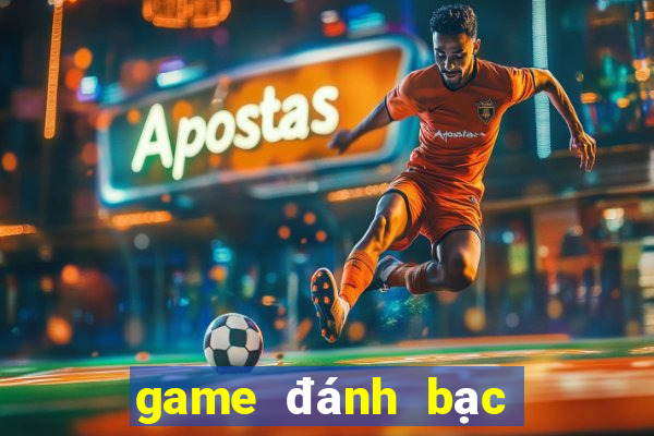 game đánh bạc trực tuyến