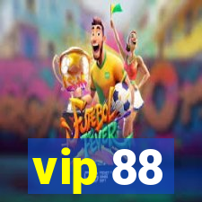 vip 88