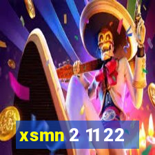 xsmn 2 11 22