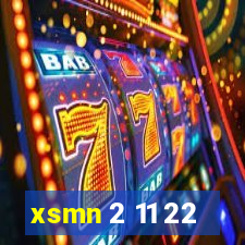 xsmn 2 11 22