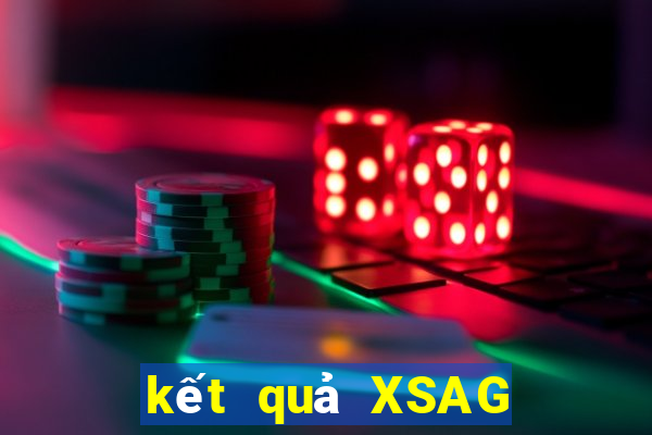 kết quả XSAG ngày 27