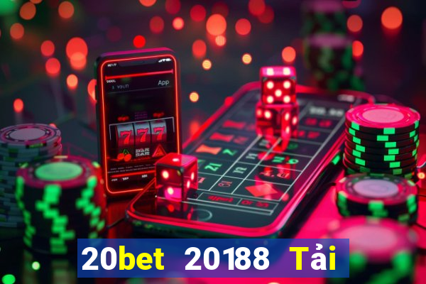 20bet 20188 Tải về Fun88 chính thức