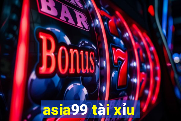 asia99 tài xỉu