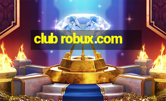 club robux.com