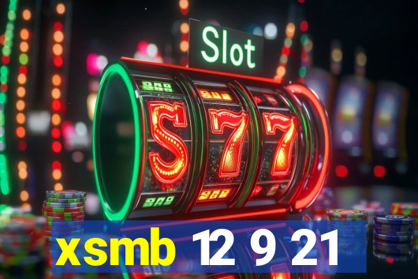 xsmb 12 9 21