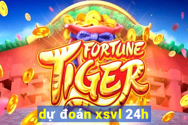 dự đoán xsvl 24h