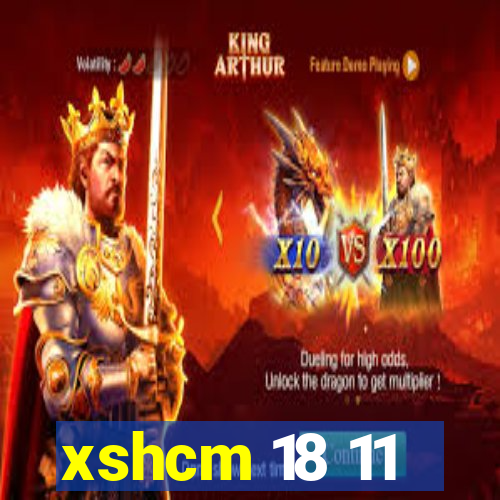 xshcm 18 11