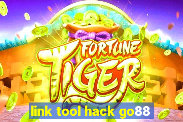 link tool hack go88