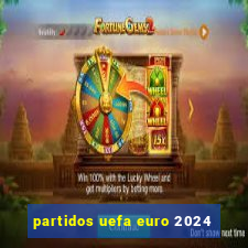 partidos uefa euro 2024