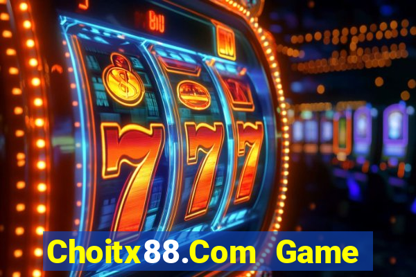 Choitx88.Com Game Bài B88