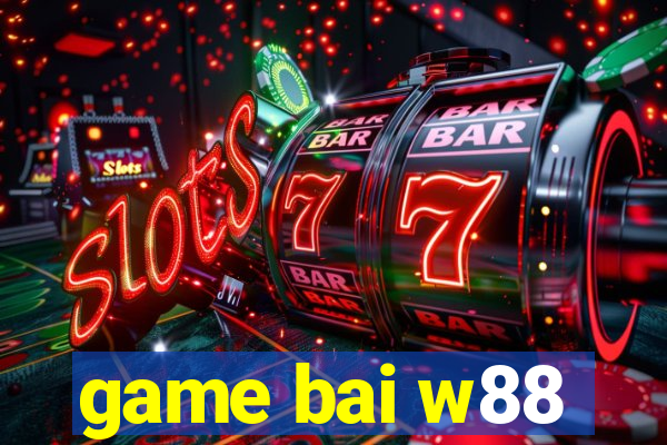 game bai w88