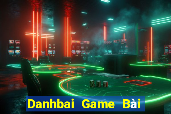 Danhbai Game Bài Đổi Thưởng