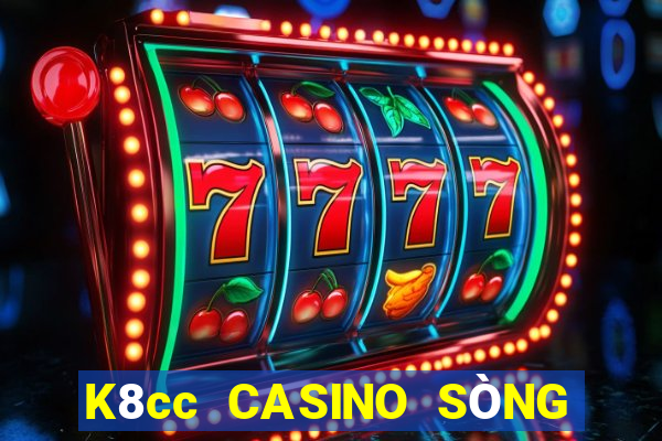 K8cc CASINO SÒNG BẠC XÓC ĐĨA