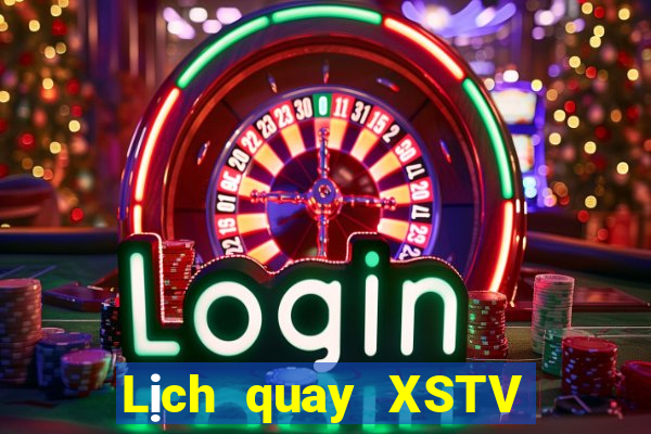 Lịch quay XSTV ngày 16