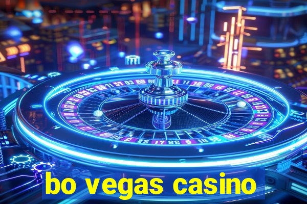 bo vegas casino