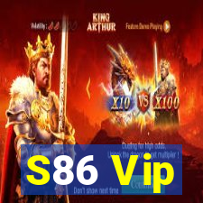 S86 Vip