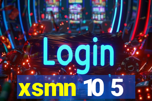 xsmn 10 5