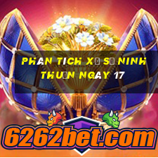 Phân tích Xổ Số ninh thuận ngày 17