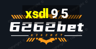 xsdl 9 5