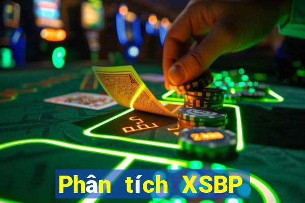 Phân tích XSBP ngày 17