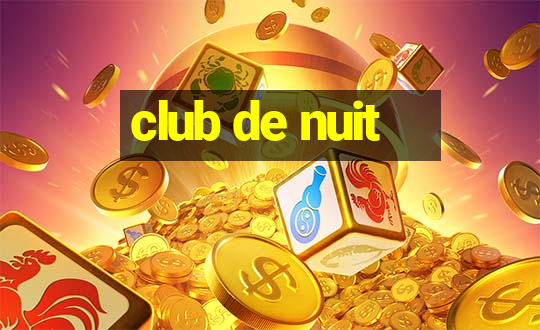 club de nuit