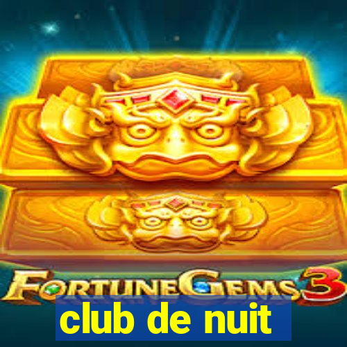 club de nuit