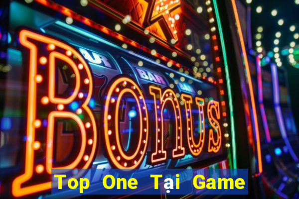 Top One Tại Game Bài Đổi Thưởng