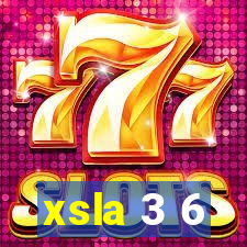 xsla 3 6