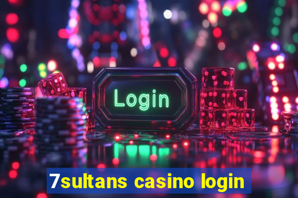 7sultans casino login