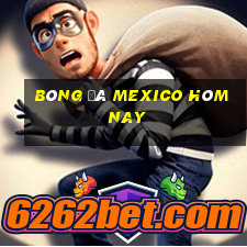 bóng đá mexico hôm nay