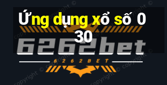 Ứng dụng xổ số 030