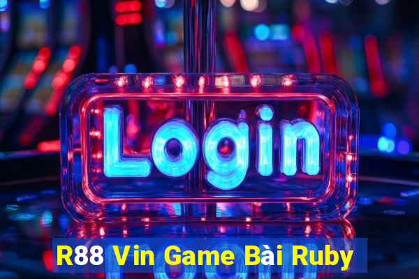 R88 Vin Game Bài Ruby