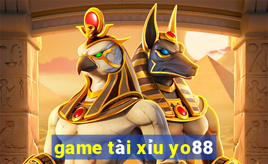 game tài xỉu yo88