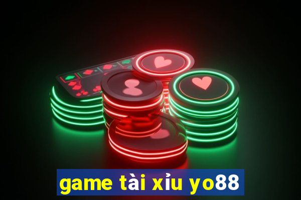 game tài xỉu yo88