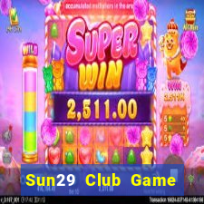 Sun29 Club Game Bài Twin