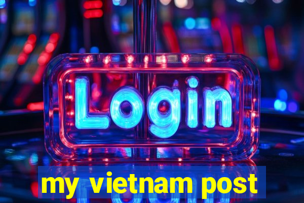 my vietnam post