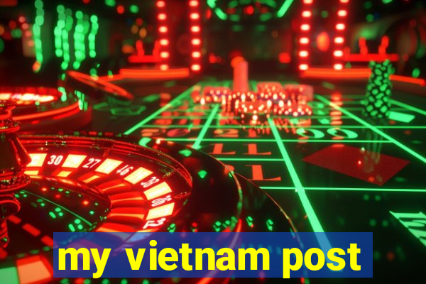 my vietnam post