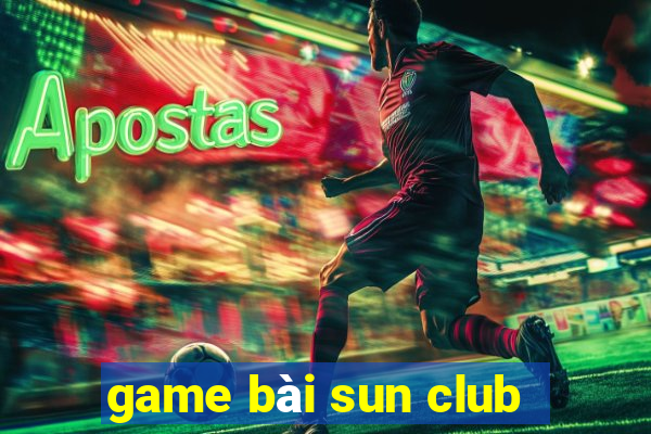 game bài sun club