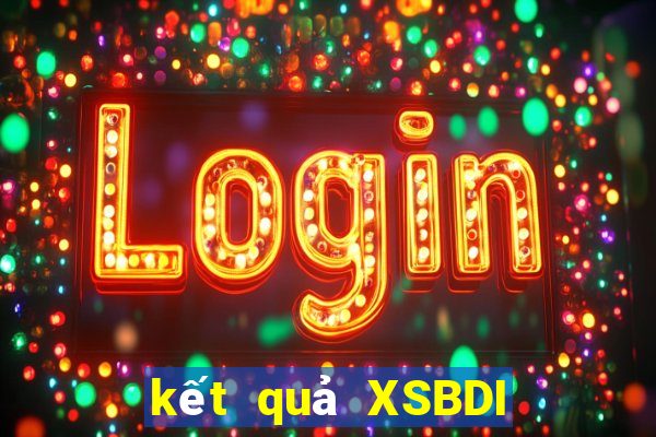 kết quả XSBDI ngày 29