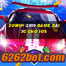 Zowin 2019 Game Bài 3C Cho Ios