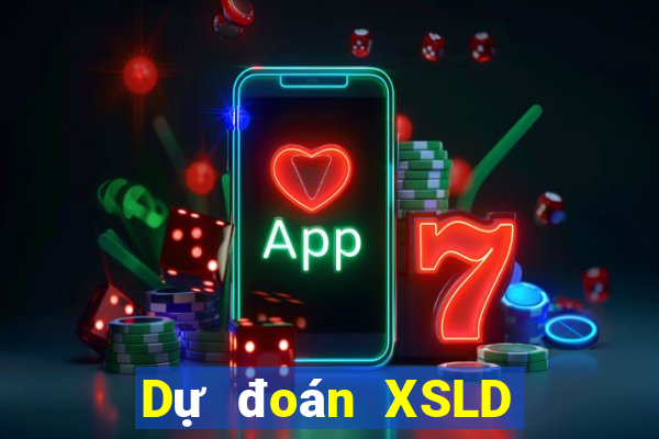 Dự đoán XSLD ngày 27