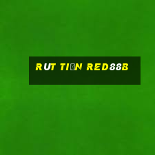 Rút Tiền Red88b