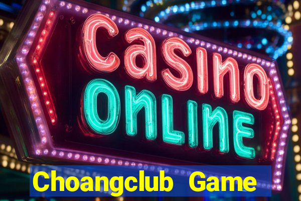 Choangclub Game Bài 777