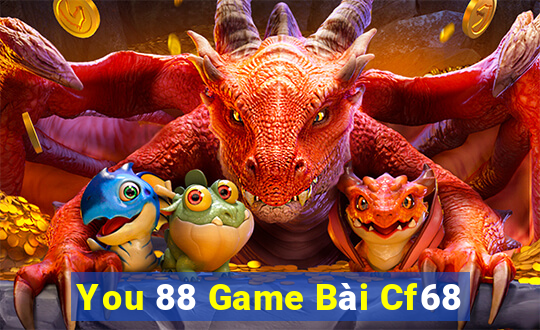 You 88 Game Bài Cf68