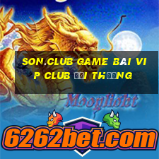 Son.Club Game Bài Vip Club Đổi Thưởng