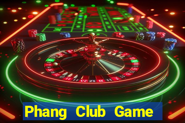 Phang Club Game Bài Rồng Xanh