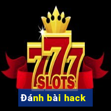 Đánh bài hack