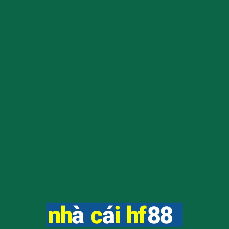 nhà cái hf88