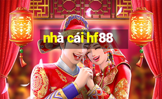 nhà cái hf88